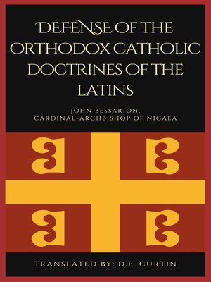 cover image of Defense of the orthodox Catholic Doctrines of the Latins